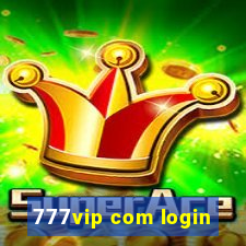 777vip com login